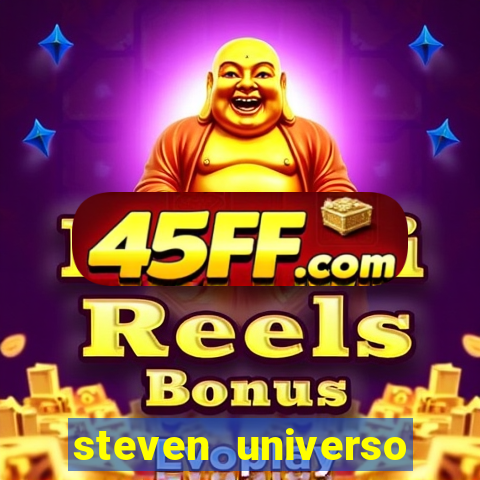 steven universo dublado redecanais